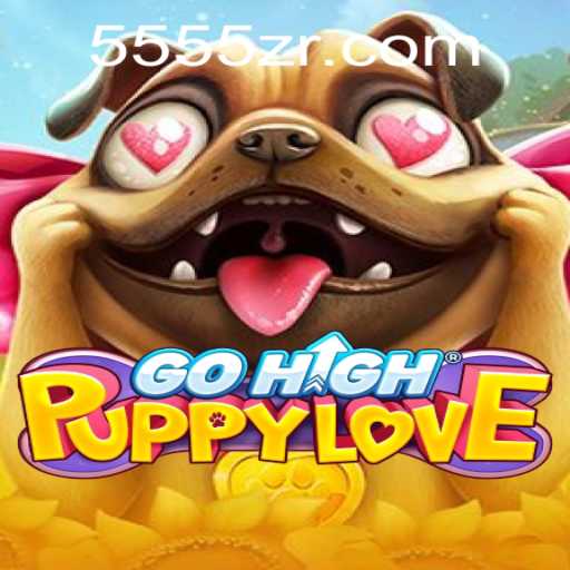 GoHighPuppyLove: An Exciting New World of Adventures